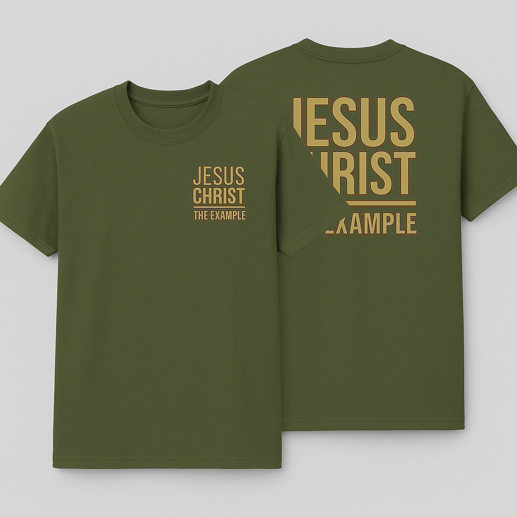 JESUS CHRIST, THE EXAMPLE | Military Green T-Shirt (Khaki Print)