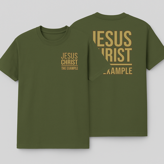 JESUS CHRIST, THE EXAMPLE | Military Green T-Shirt (Khaki Print)